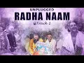 Download Lagu 🎶 Radha Naam ( Unplugged ) – Track 2 | Bound by love , led by Guru | Shri Hit Radha Kripa