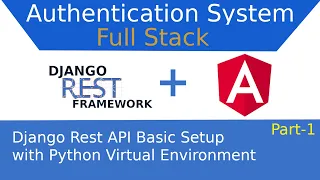 Part-1 Angular 10 Authentication System Basic Setup with Python Virtual Environment