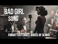 Lagu Bad Girl Playlist - Deep \u0026 Raw Vintage Female Blues Music (1950s Juke Joint Remastered)