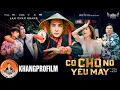 Download Lagu Phim Ngắn Hài CÓ CHÓ NÓ YÊU MÀY | LÂM CHẤN KHANG | Phim Hài Hay Nhất Mới Nhất 2020