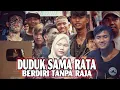 Download Lagu DUDUK SAMA RATA BERDIRI TANPA RAJA VERSI AKUSTIK | COVER BY SAMARATA