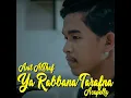 Ya Rabbana' Tarafna