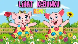 lihat kebunku penuh dengan bunga lagu anak viral lagu anak remix