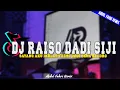 Download Lagu DJ RAISO DADI SIJI  || DJ SAYANG AKU IKHLAS TRIMO DADI SING KELORO REMIX FULL BASS TERBARU 2023