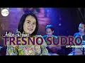 Download Lagu TRESNO SUDRO - ADIKA RAHMA (MTC#1 - Side of X Minievent)