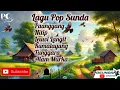 Download Lagu Lagu Pop Sunda Pilihan | Agus Kapinis