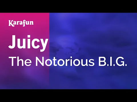 Download MP3 Karaoke Juicy - The Notorious B.I.G. *