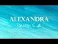 Download Lagu Alexandra - Reality Club (Lirik dan Terjemahan Indonesia)