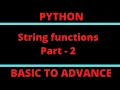 String Functions in Python Part - 2 Python Tutorials Hindi