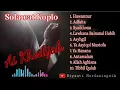 Download Lagu Sholawat Koplo Ai Khodijah Full Album - Huwannur - Syaikhona