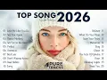 Lagu Top Songs Cover 2026 🎙️ Hot Hit Music Pop Playlist ✨Pure Tracks
