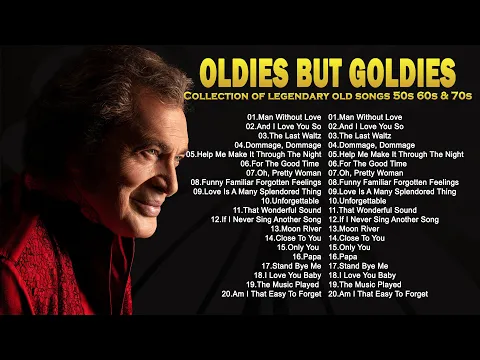 Download MP3 Engelbert, Matt Monro, Tom Jones, Paul Anka,... Greatest Hits Oldies But Goodies 50s 60s 70s