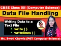 How to write data in a text file write and writelines function How to append data CBSE