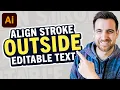 Align Strokes to the OUTSIDE of Editable Text in Illustrator Tutorial