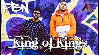 King Of Kings - PBN & Raj Bains (Official Teaser)