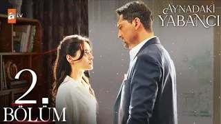 مسلسل غريب في المرآة Aynadaki Yabancı الحلقة 2 كاملة مترجمة 