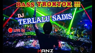 Download DJ TERLALU SADIS BY IPANK REMIX TINGGI BASS NYA GASPOLL MP3