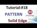 Solid Edge Tutorial Create a Pattern in Solid Edge Learning Tube
