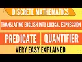 Translating English sentence into logical expression Translation using predicates and quantifiers