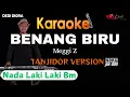 Download Lagu BENANG BIRU MEGGI Z KARAOKE LIRIK ||NADA LAKI LAKI Bm||TANJIDOR VERSION||AUDIO HQ|