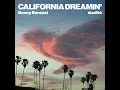 California Dreamin'