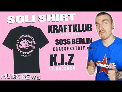 Download MP3 K.I.Z & Kraftklub Soli Konzerte! | Musik News