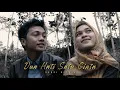 Download Lagu [PARODI] Dua hati satu cinta - Temmy Rahadi ft Imel Putri Cahyati