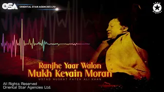 RANJEH YAAR WALLON MUKH-NUSRAT FATEH ALI KHAN 2/4