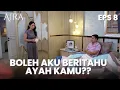 Lagu Haris Izin Beritahu Om Farhan Soal Keberadaan Aira | AIRA | EPS.8 (4/4)