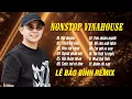 Lagu Níu Duyên, Thích Thì Đến - Lê Bảo Bình Remix 2024 - Nhạc Trẻ Remix Hot Trend Tiktok, Nhạc DJ Nonstop