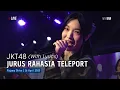 Download Lagu JKT48 - Jurus Rahasia Teleport (Hissatsu Teleport) (Lirik) | Pajama Drive 16 April 2025