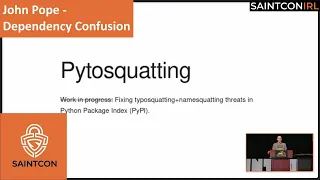 John Pope - Dependency Confusion Python and pip