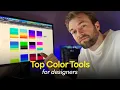 Top Color Tools Every Designer Should Know