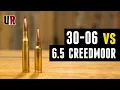 Head-To-Head 6 5 Creedmoor vs 30-06 Hunting