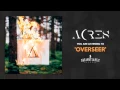 Download Lagu Acres - Overseer
