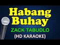 Download Lagu HABANG BUHAY - Zack Tabudlo (HD Karaoke)