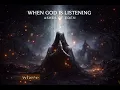 Ashes Of Edén ~ When God Is Listening [ Lyrics ]