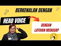 Download Lagu Eps.12  SUARA KEPALA (HEAD VOICE) DENGAN CARA MENGUAP #singing  #suara #nyanyi #latihan #tip#kurus