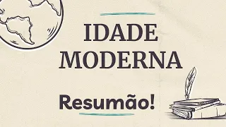 Idade Moderna ou Modernidade