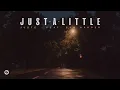 Justė - Just A Little (feat. Sam Harper) [Official Audio]