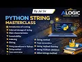 Python Strings Full Tutorial Basic to Advanced Indexing Slicing Methods Class UG PG