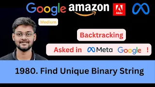 LeetCode 1980 Find Unique Binary String Backtracking Asked in Google Meta