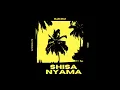 Download Lagu SHISA NYAMA