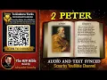 61 The Book of 2 Peter KJV Read By Alexander Scourby and TEXT Synced Together