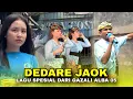 Lagu TERBARU !!! LAGU SPESIAL DARI GAZALI ALBA 05 || SASAK DEDARE JAOK PENYEDAK ATE