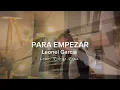 PARA EMPEZAR - Leonel García (cover: Rodrigo Rojas)