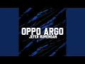 Download Lagu Oppo Argo