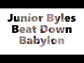 Junior Byles Beat Down Babylon