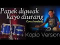 Download Lagu Panek diawak kayo diurang - cover kendang - koplo version