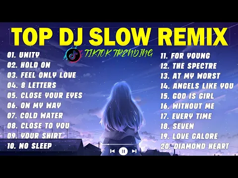 Download MP3 DJ SLOW REMIX TERBARU BASS ALBUM 2024 | TOP TRENDING HOT TIKTOK ENAK BUAT SANTAI 2024 | DJ Unity